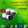 Trọn bộ 3 camera 1080P ip tích hợp POE DAHUA