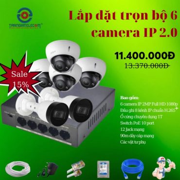 Lắp đặt trọn bộ 6 Camera IP 2.0 DAHUA